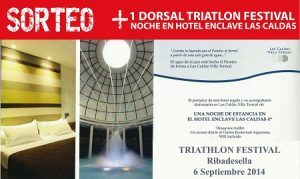 Triahtlon Festival Ribadesella Dorsal Lotteria + Pernottamento Hotel Enclave las Caldas