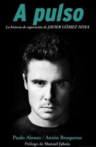 A pulso la biografía de Javier Gómez Noya