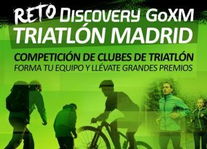 Reto Discovery GoXM Triatlón Madrid, la nueva competición para clubes de Triatlón