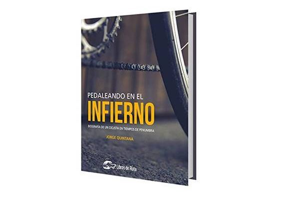 Portada libro Pedaleando en el infierno