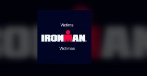 #IronmanVictimes