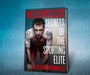 Relentless: Secrets of the Sporting Elite, the book by Alistair Brownlee