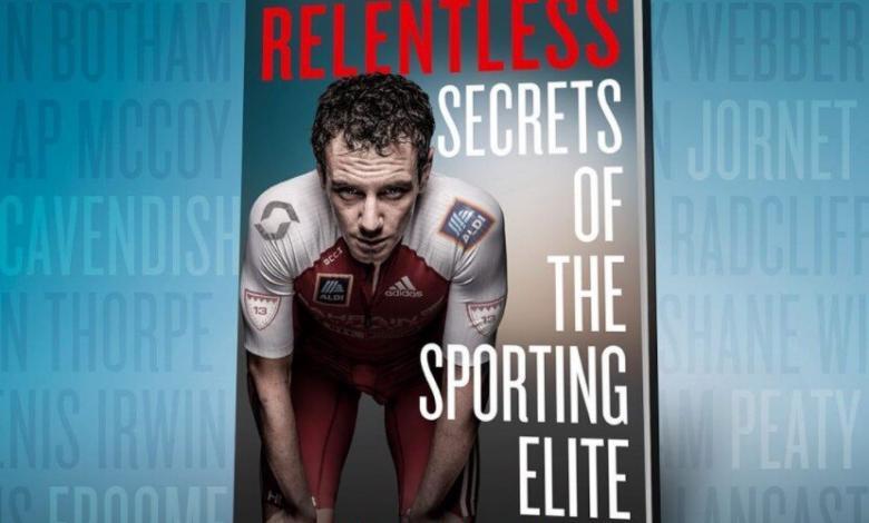 Relentless: Secrets of the Sporting Elite, das Buch von Alistair Brownlee