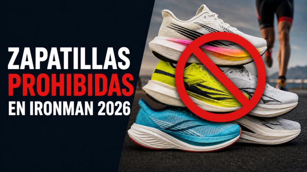 Zapatillas prohibidas en IRONMAN 2026 por la regla de los 40 mm