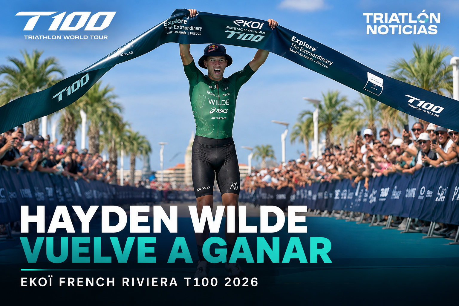 Hayden Wilde celebra su victoria en el EKOÏ French Riviera T100 2026