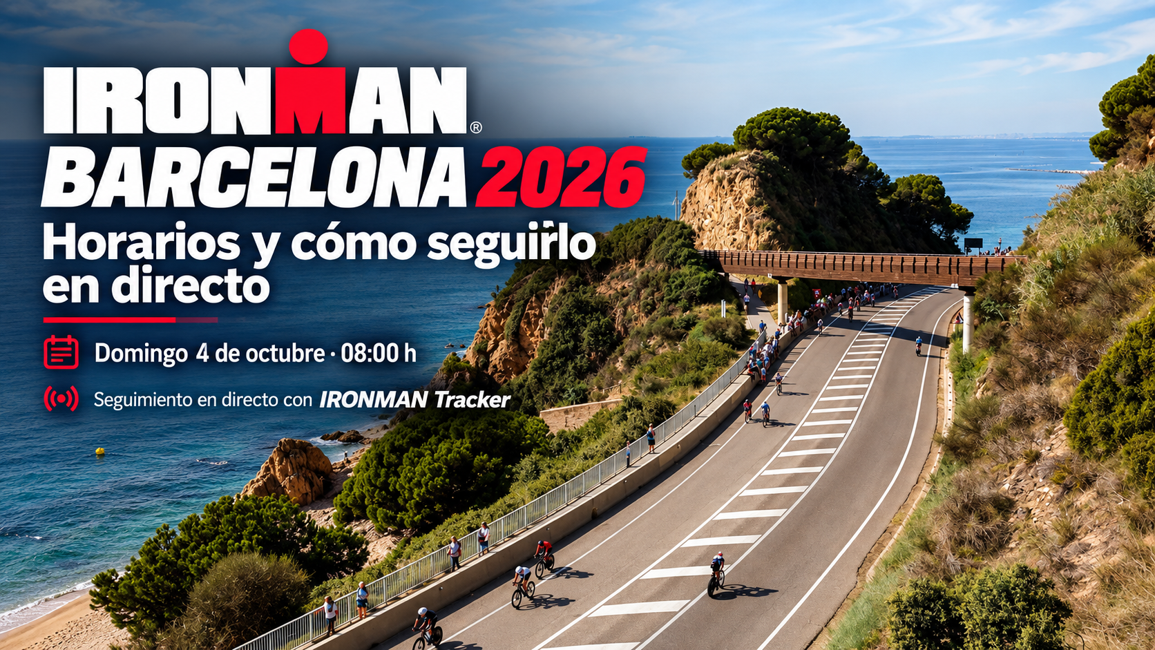 IRONMAN Barcelona 2026, horarios y cómo seguir la carrera en directo